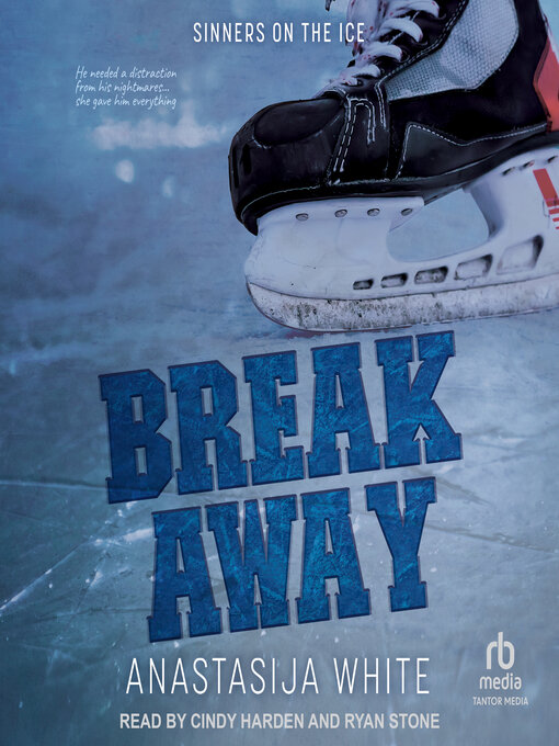Title details for Breakaway by Anastasija White - Available